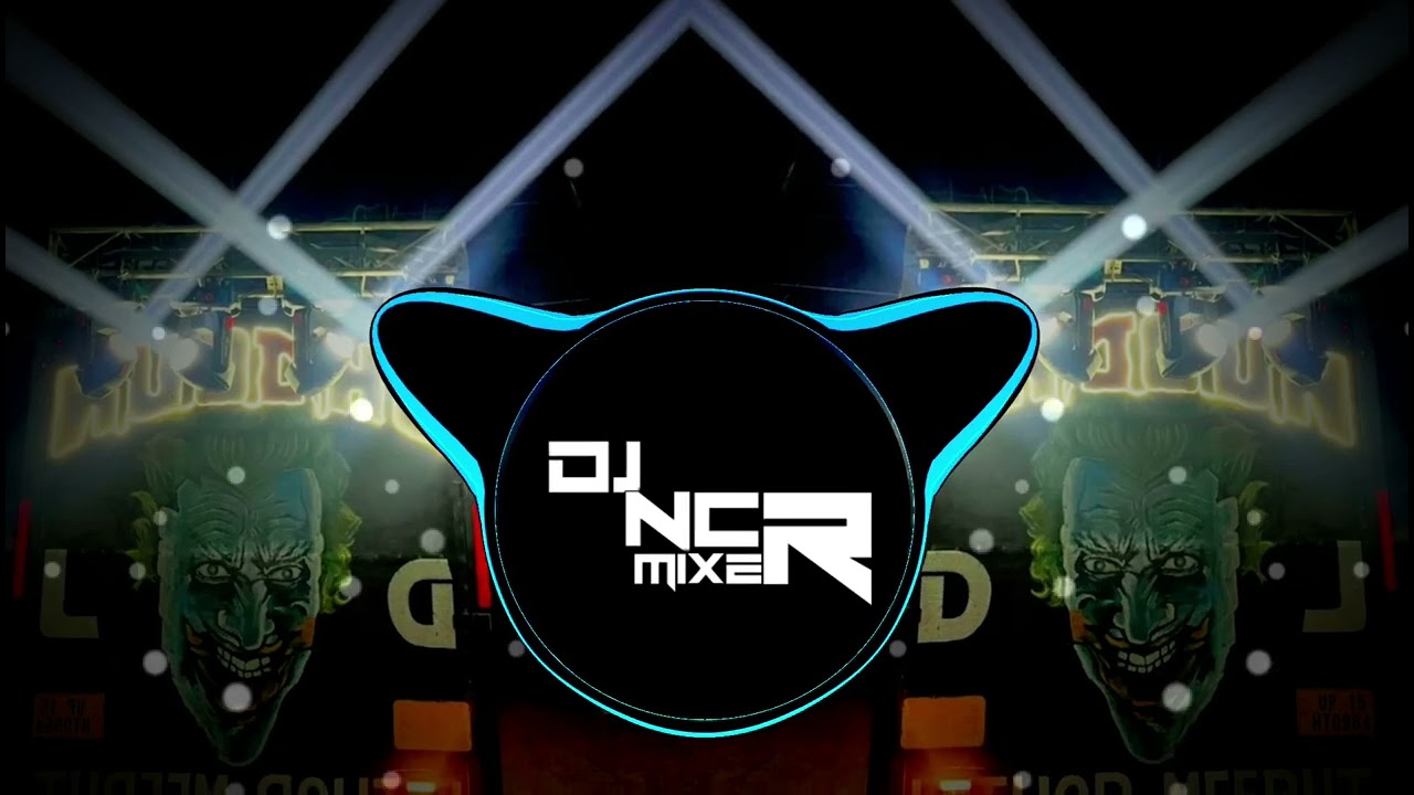 TU MUJHE KABOOL - HIGH GAIN | DJ SOHAIL GZB & DJ NCR MIXER