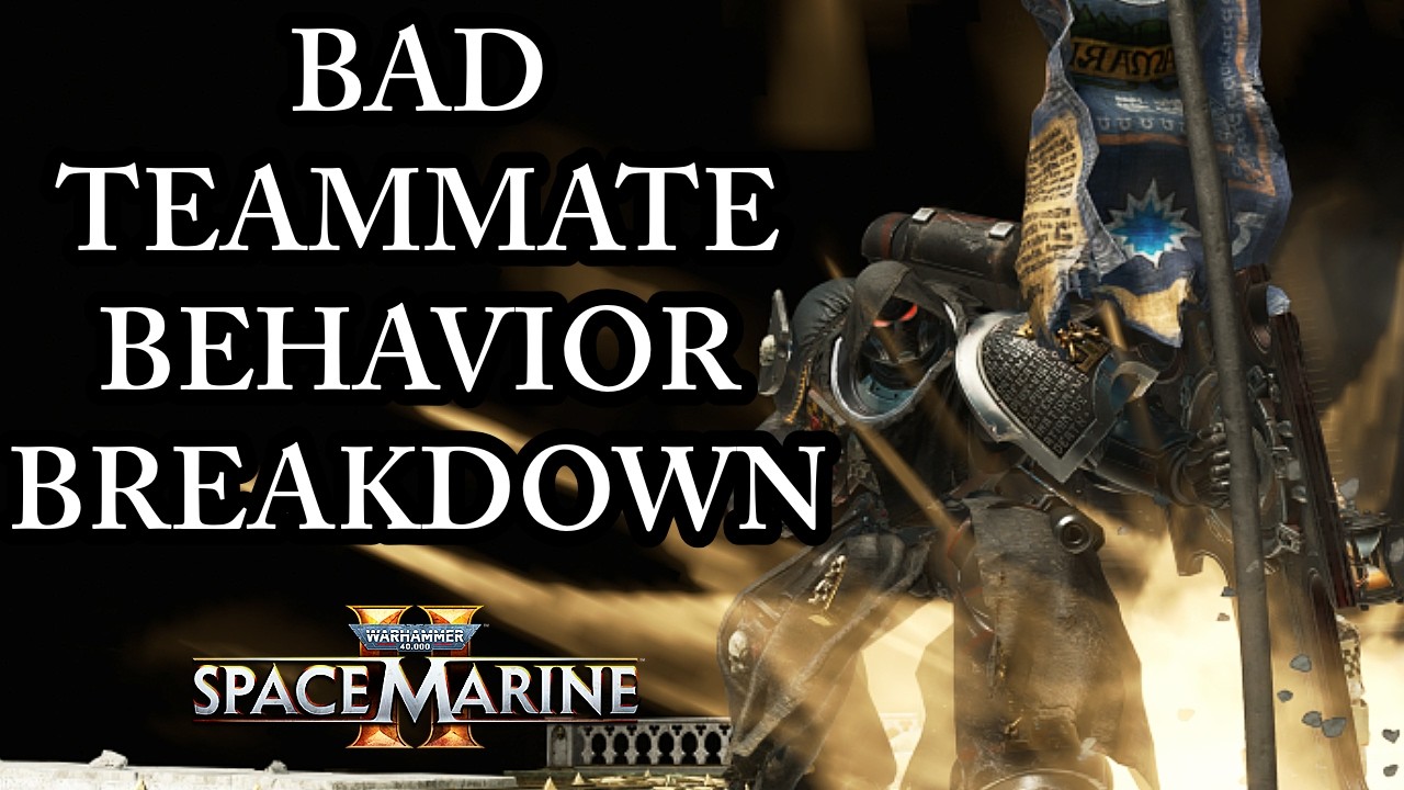 HOW BAD TEAMMATES RUIN THE GAME! (Space Marine 2 Discussion) Patch 11.2