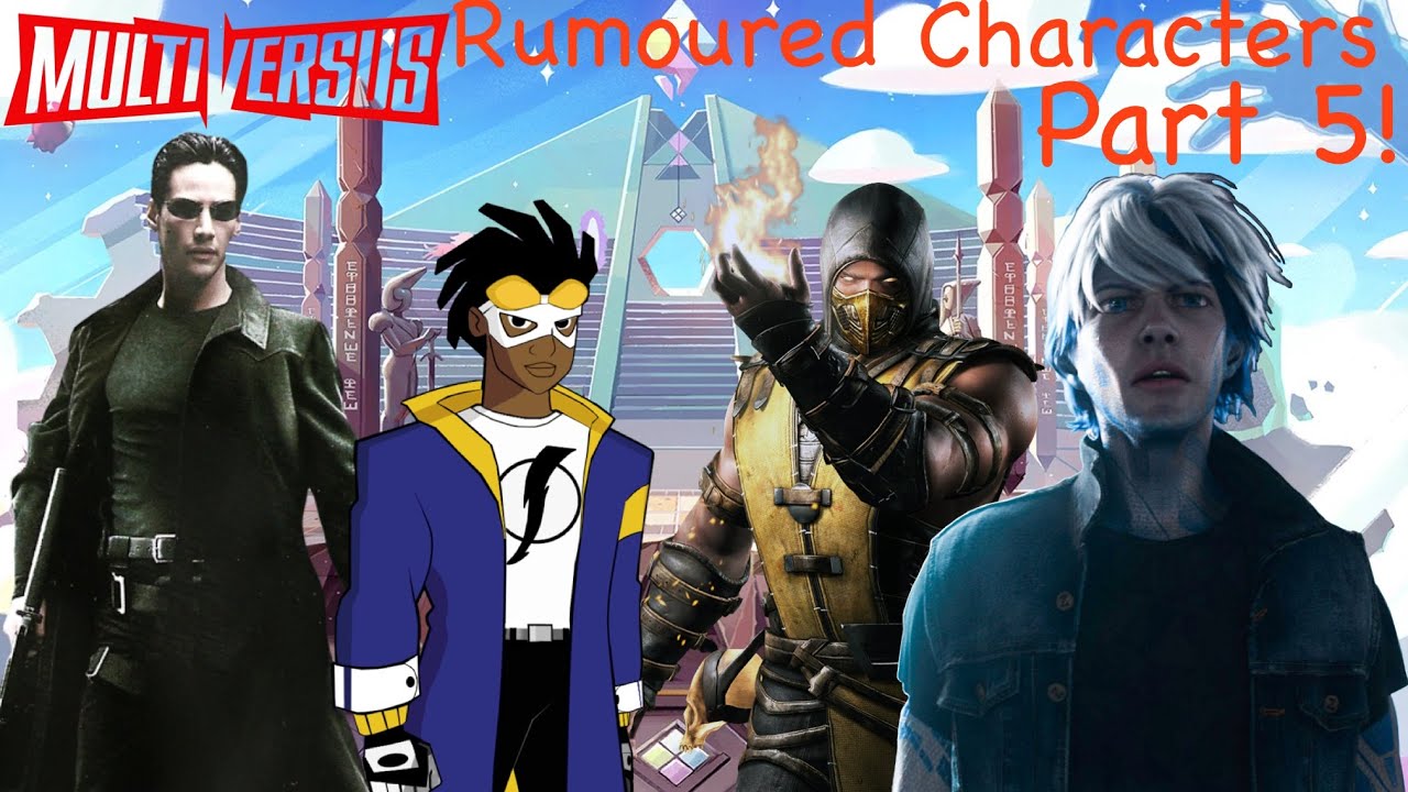 Rumoured Multiversus Characters! - Neo, Static Shock, Scorpion And Parzival! - Part 5!
