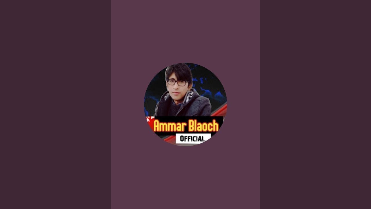 Ammar Baloch Official is live