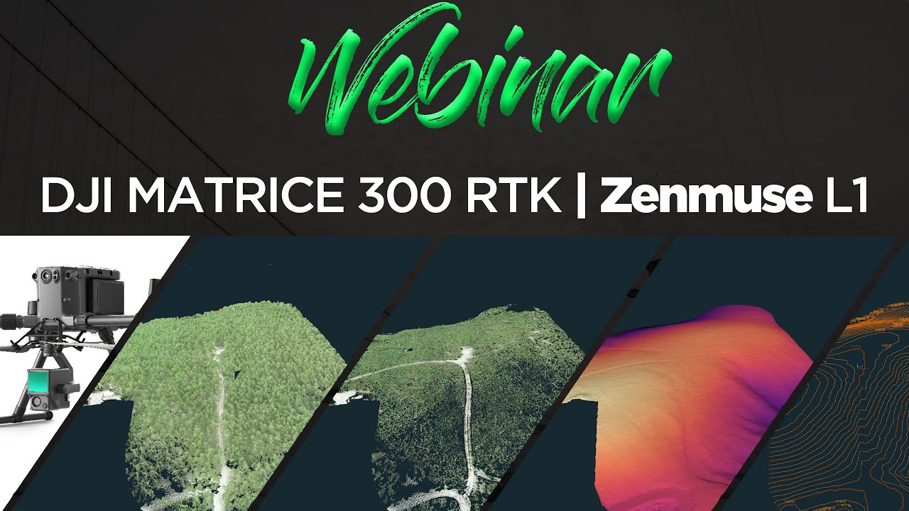 DJI Zenmuse L1 - Matrice 300 RTK | Webinar - Ormanlarda Kullanımı ve Arazi Modeli Çıkarma