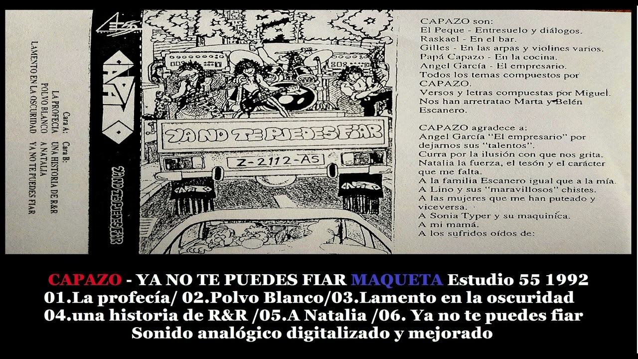 CAPAZO - Ya No Te Puedes Fiar (Maqueta Completa 1992)