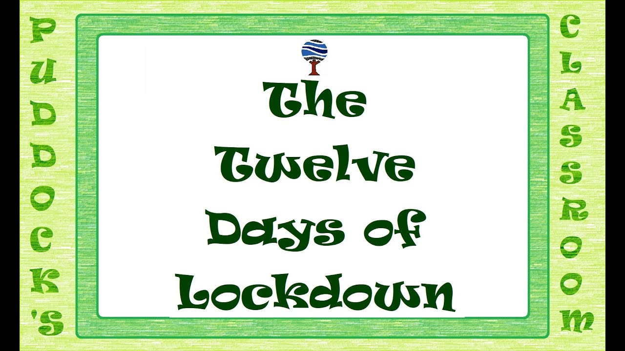 12 Days of Lockdown