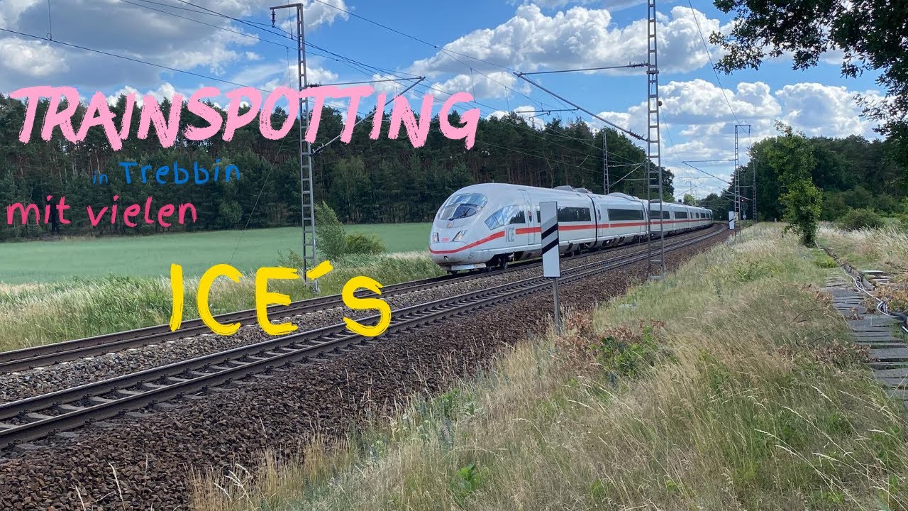 [Trainspotting] ICE-Spotting in Trebbin mit ICE 1, Railbow, ICE 3, ICE 4 und ICE-T sowie Mak G 1206