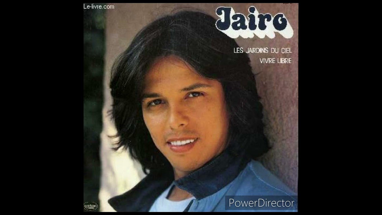 Jairo. Les jardins du ciel. remasterisé 2024 by @DJTruckoeur