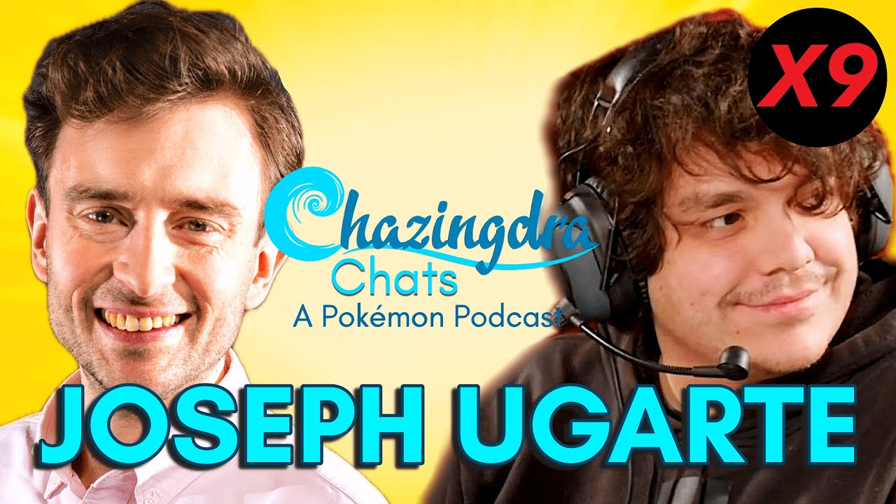 Chazingdra Chats with JOSEPH UGARTE/JOEUX9, One of the Greatest Competitive Pokémon VGC/Z-A Players