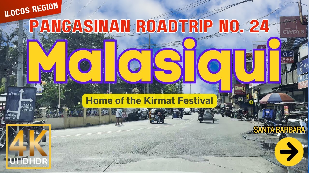 MALASIQUI Pangasinan Road Trip No. 24 | Ilocos Region, Philippines | Driving Tour 4K