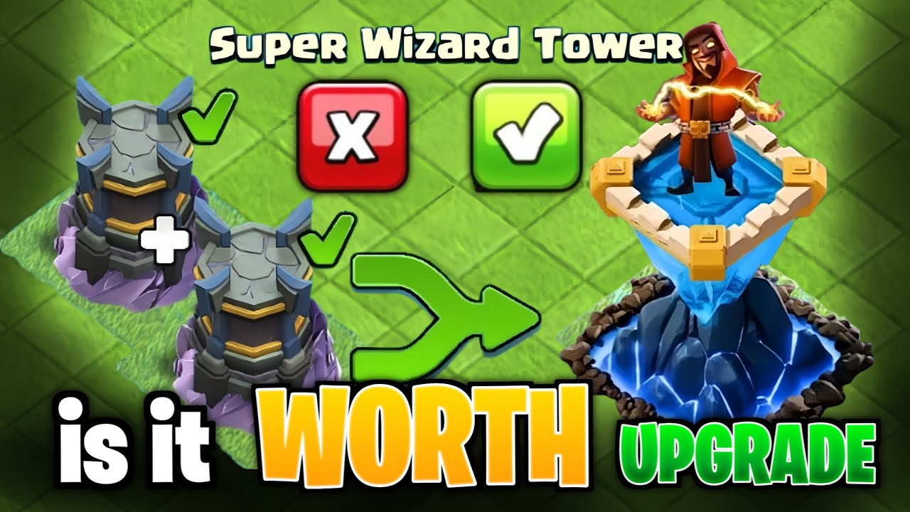 Is Super Wizard Tower Worth It? | Full Comparison vs Wizard Tower | clash of clans