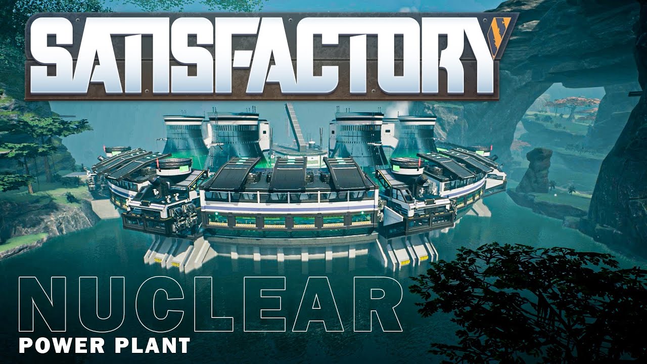 Amazing Nuclear Power Plant Tour in Satisfactory