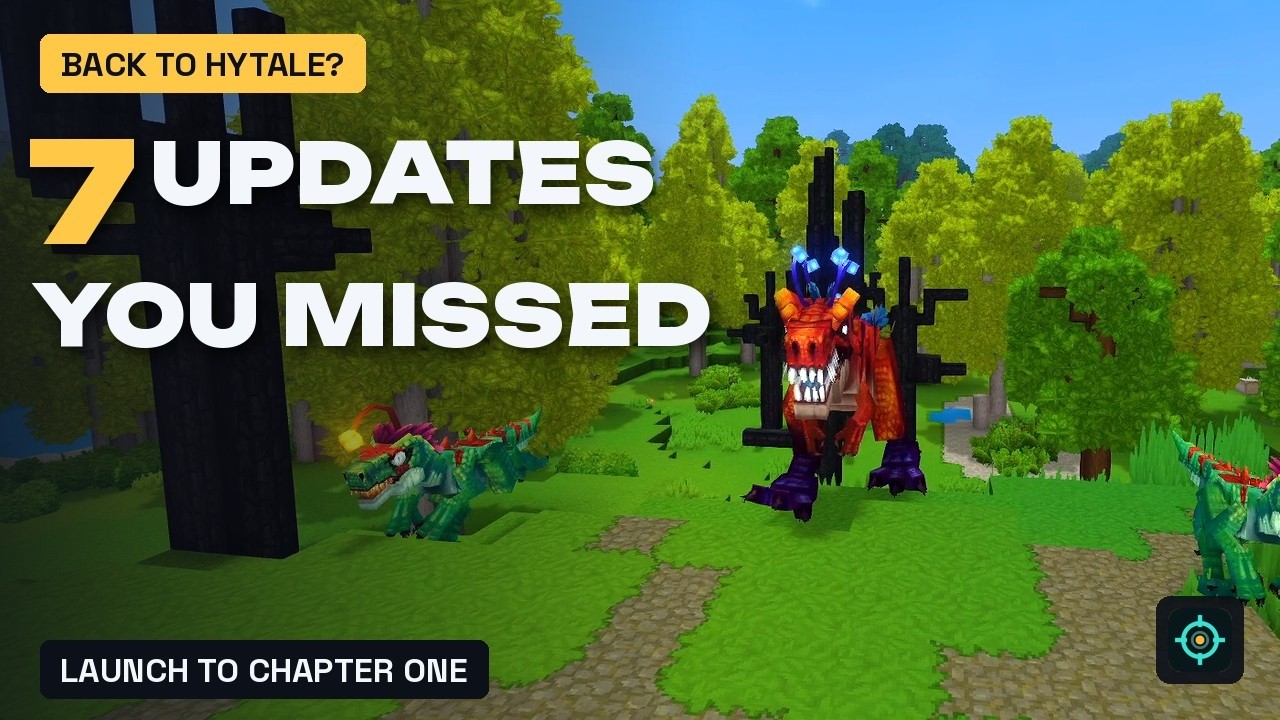 Back to Hytale? Everything That Changed Since Launch (Update 1-7)