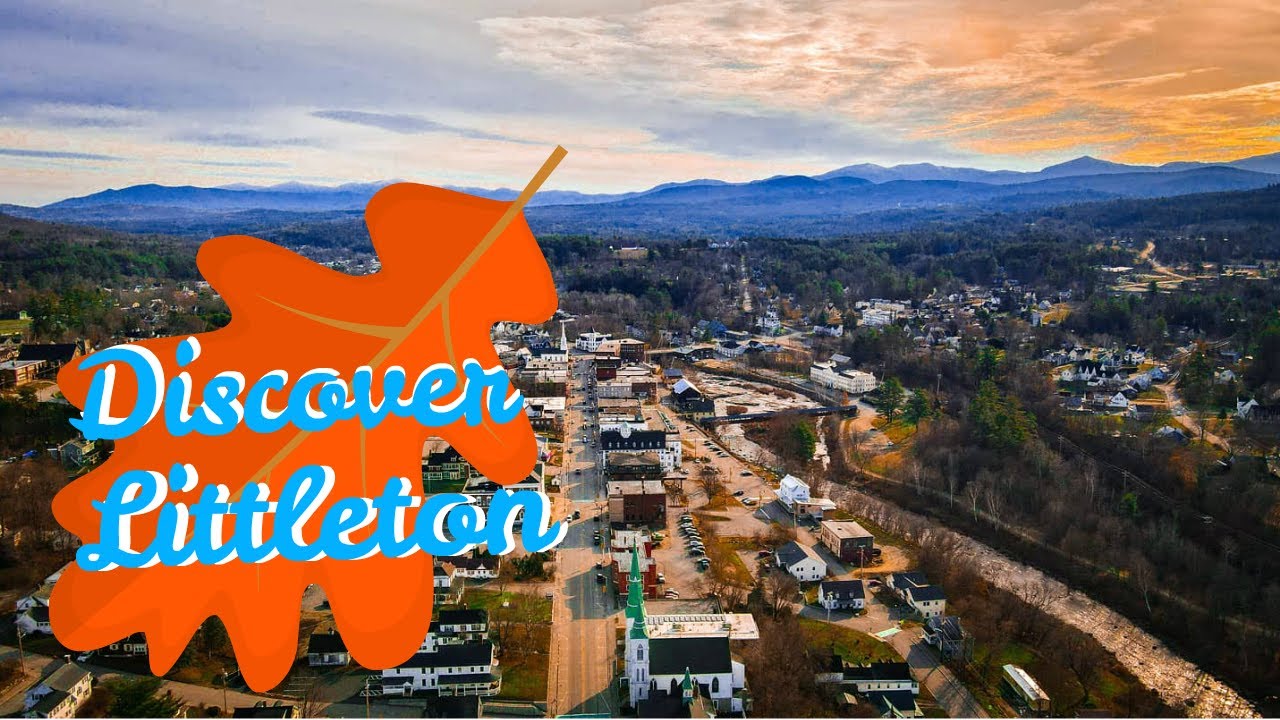 Discover Littleton NH | Cinematic Drone Footage