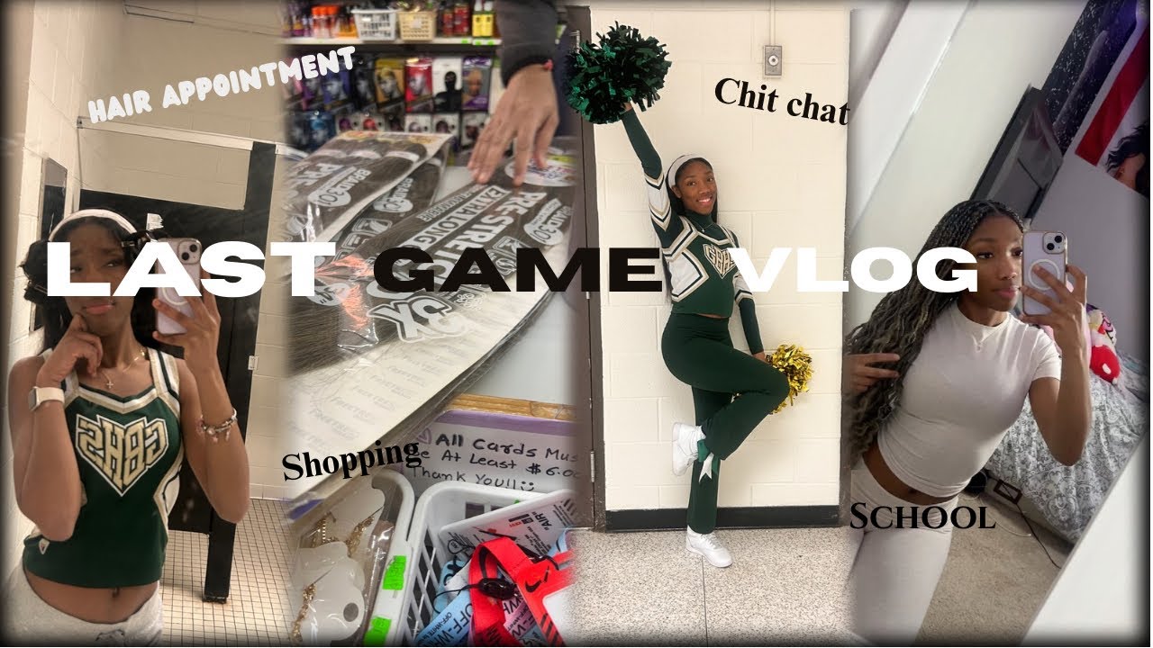 LAST GAME VLOG|shopping, beauty supply,cheer,friends,chitchatting,school |MESSY