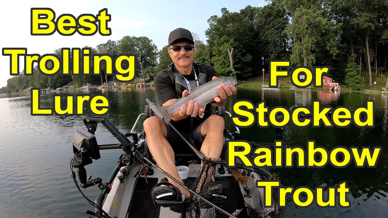 Best Trolling Lure For Stock Rainbow Trout