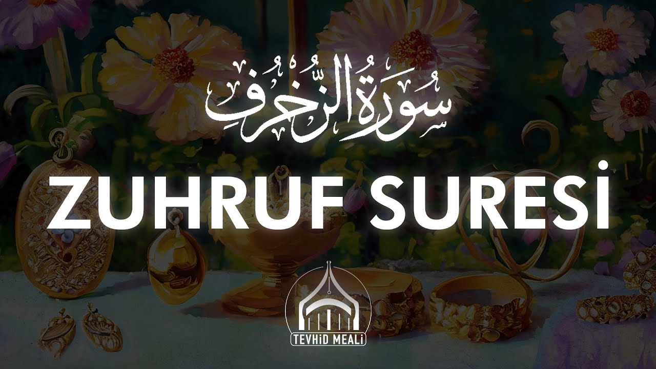 Zuhruf Suresi Kıraati | Enes Yelgün