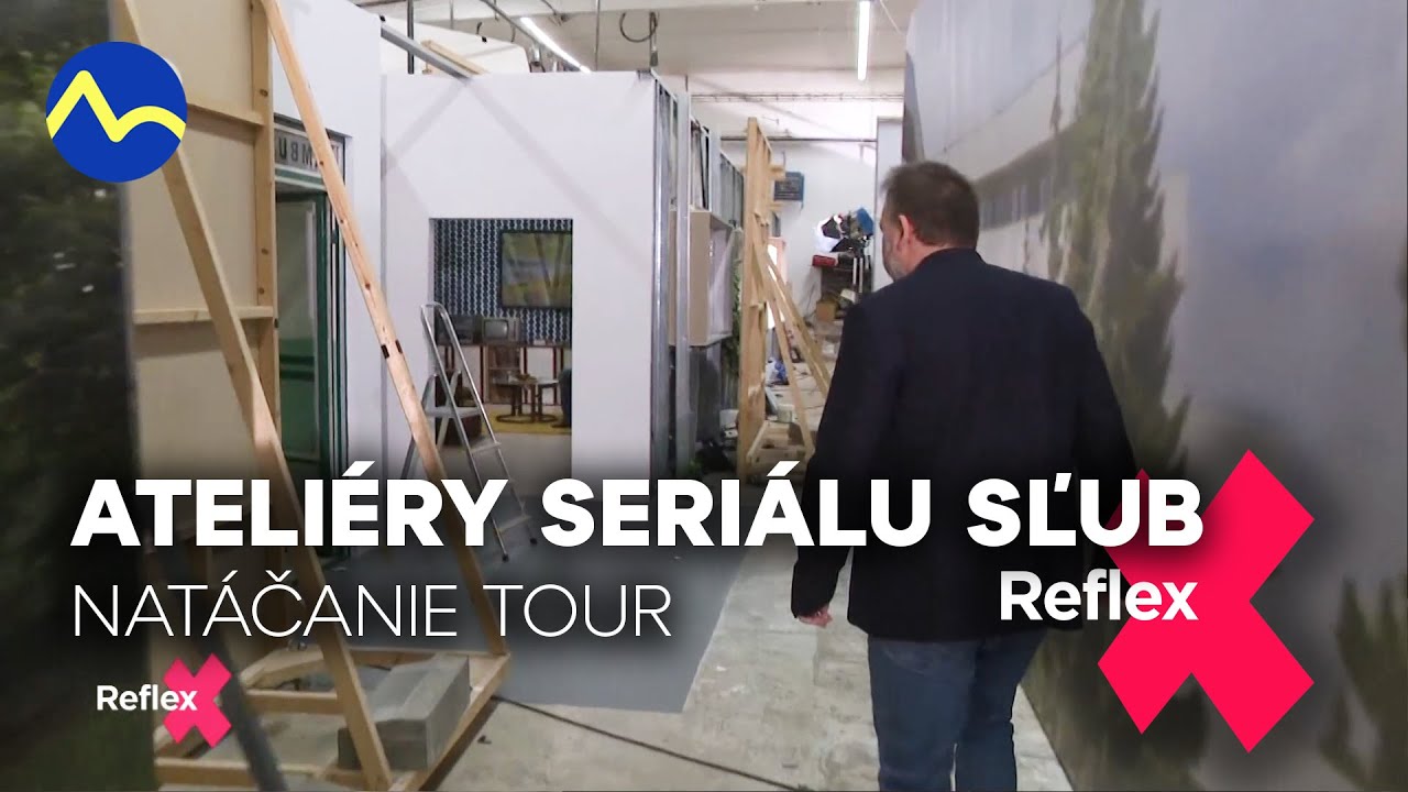 Ateli&eacute;ry TOUR seri&aacute;lu Sľub - interi&eacute;ry & exteri&eacute;ry | Reflex