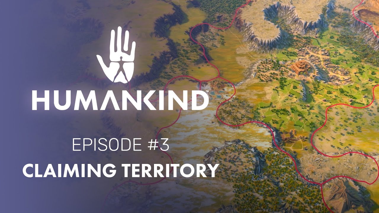 HUMANKIND™ Feature Focus: Claiming Territory