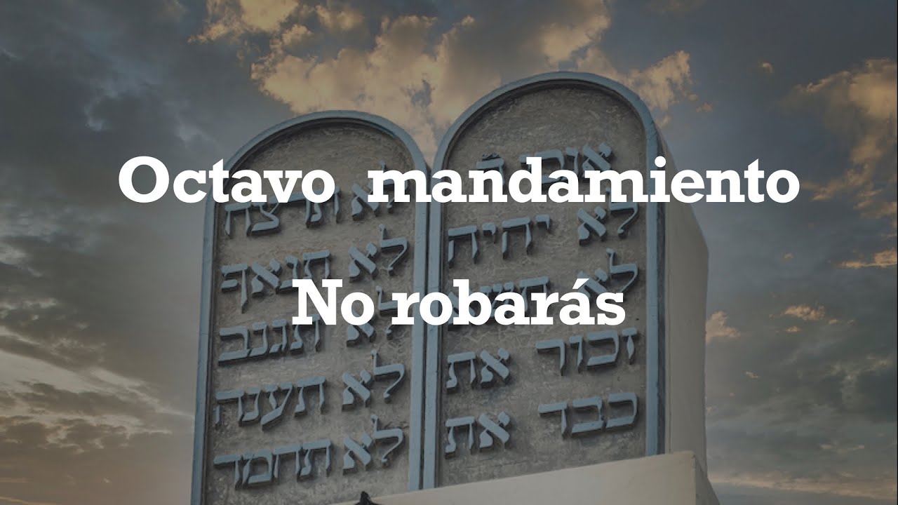 El octavo mandamiento -estudió de los mandamientos#biblia