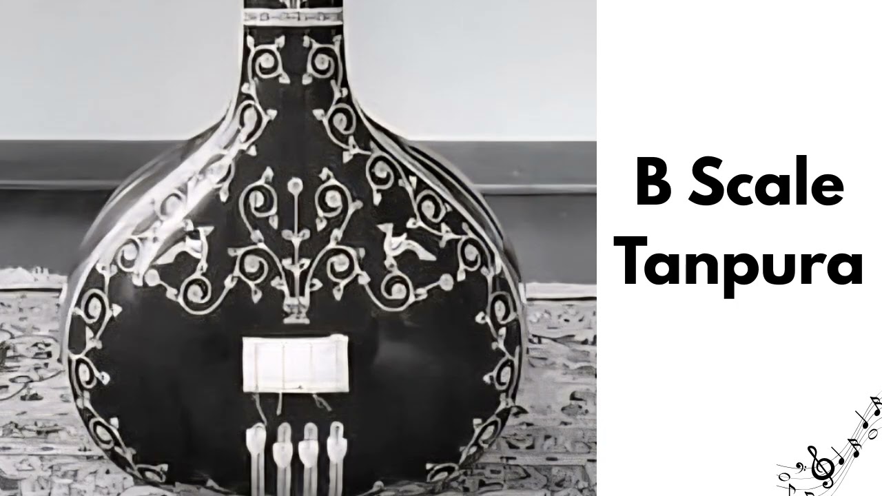 B Scale Tanpura || Best For Singing || Best For Meditation