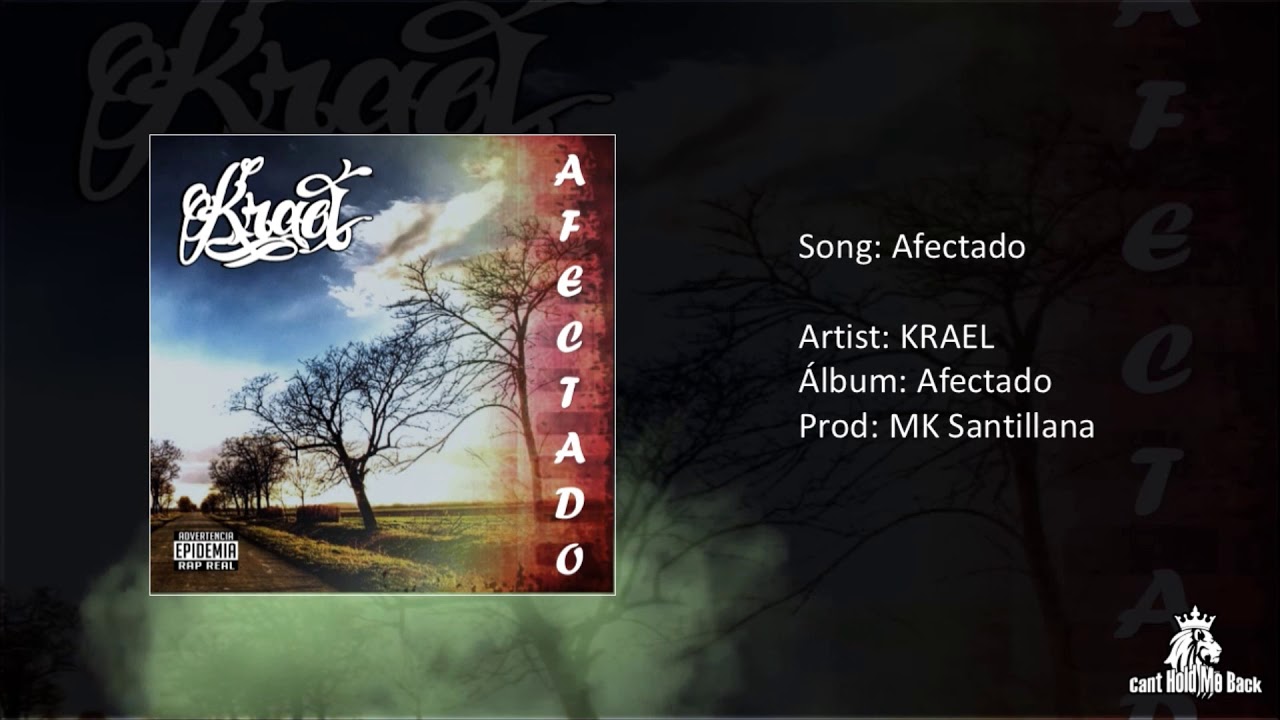Krael-Afectado v&iacute;deo liric//