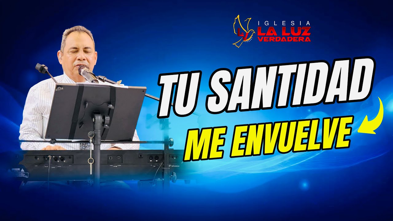 TU SANTIDAD ME ENVUELVE (COVER) - GRUPO DE ALABANZA CENTRAL DE SOLEDAD