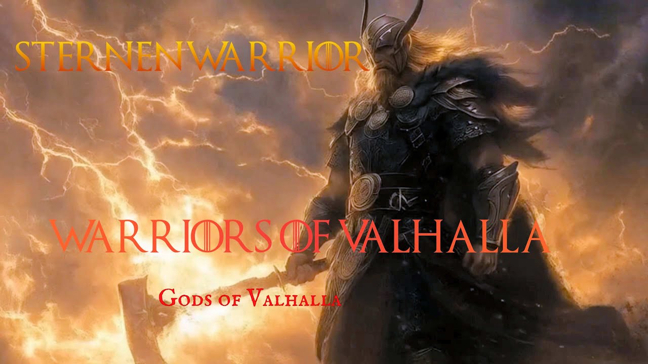 Warriors of Valhalla  -   Gods of Valhalla (Nordic Viking English Version )