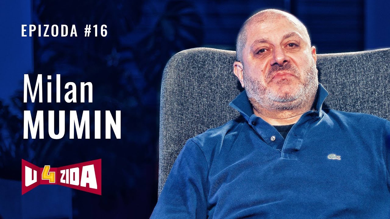 U 4 zida #16 - Milan Mumin