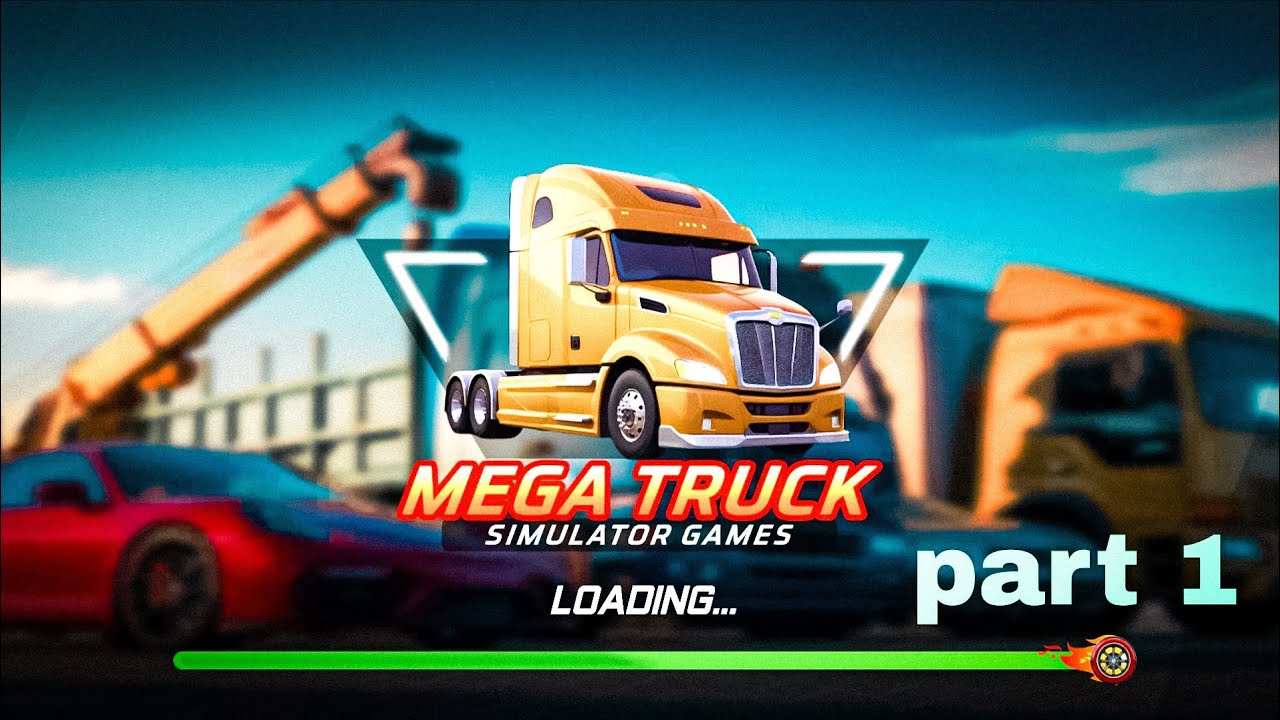 Mega truck 🚛 game play part 1 