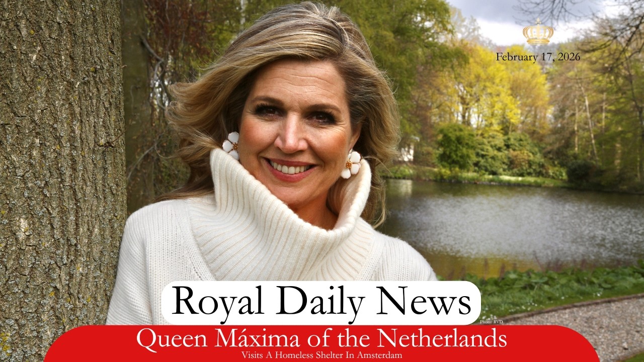 Queen Máxima of the Netherlands Visits a Homeless Shelter in Amsterdam.  Plus, More #royalnews