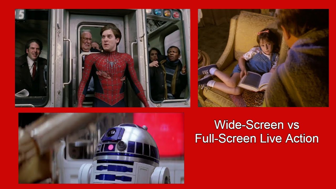 Widescreen vs Fullscreen Live Action