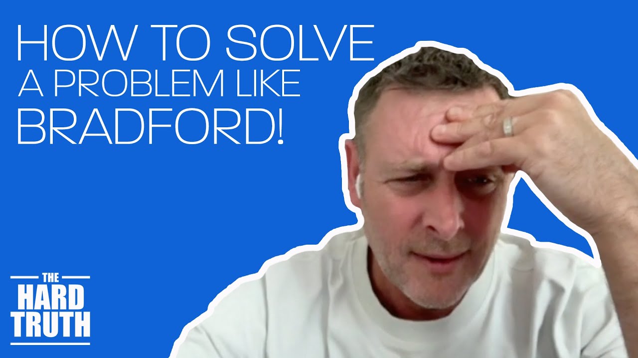 S4 EP24: How to solve a problem like Bradford!