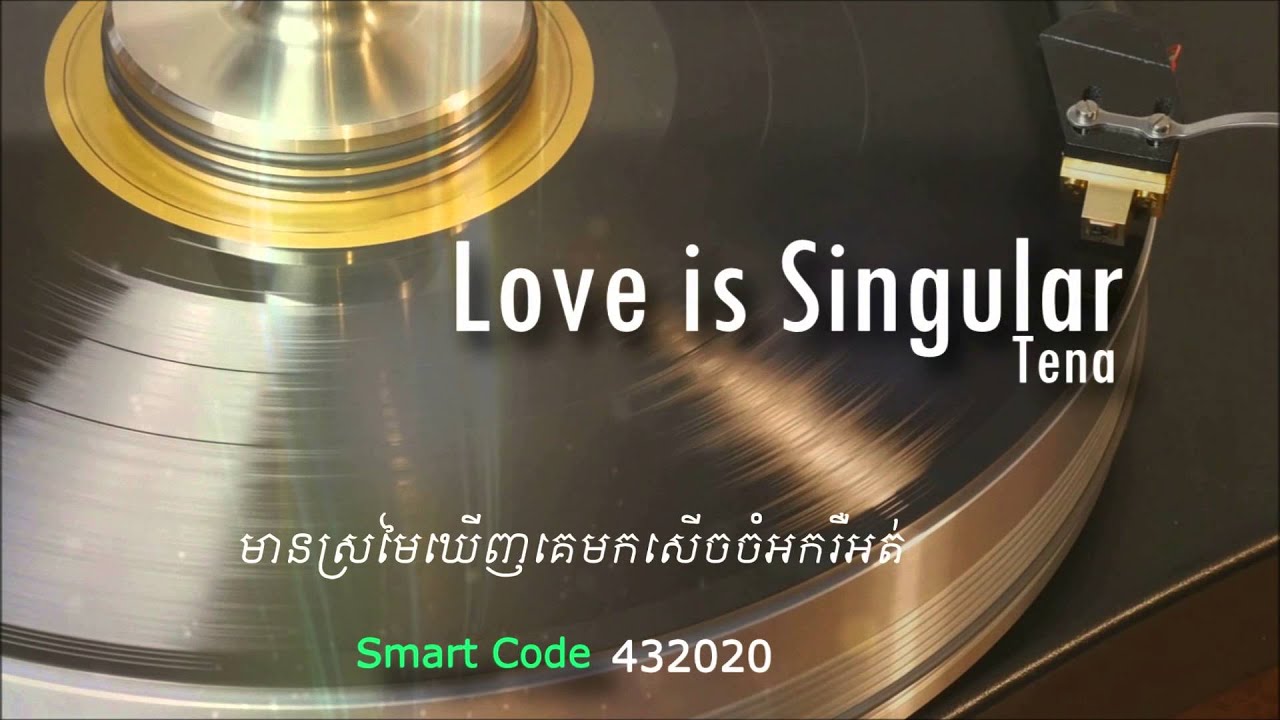 Tena - Love Is Singular  [Official Audio] +Lyrics