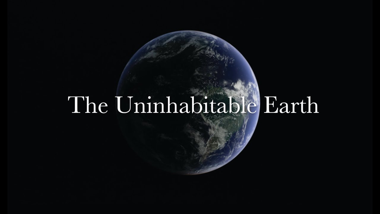 The Uninhabitable Earth - Life After Warming | David Wallace-Wells