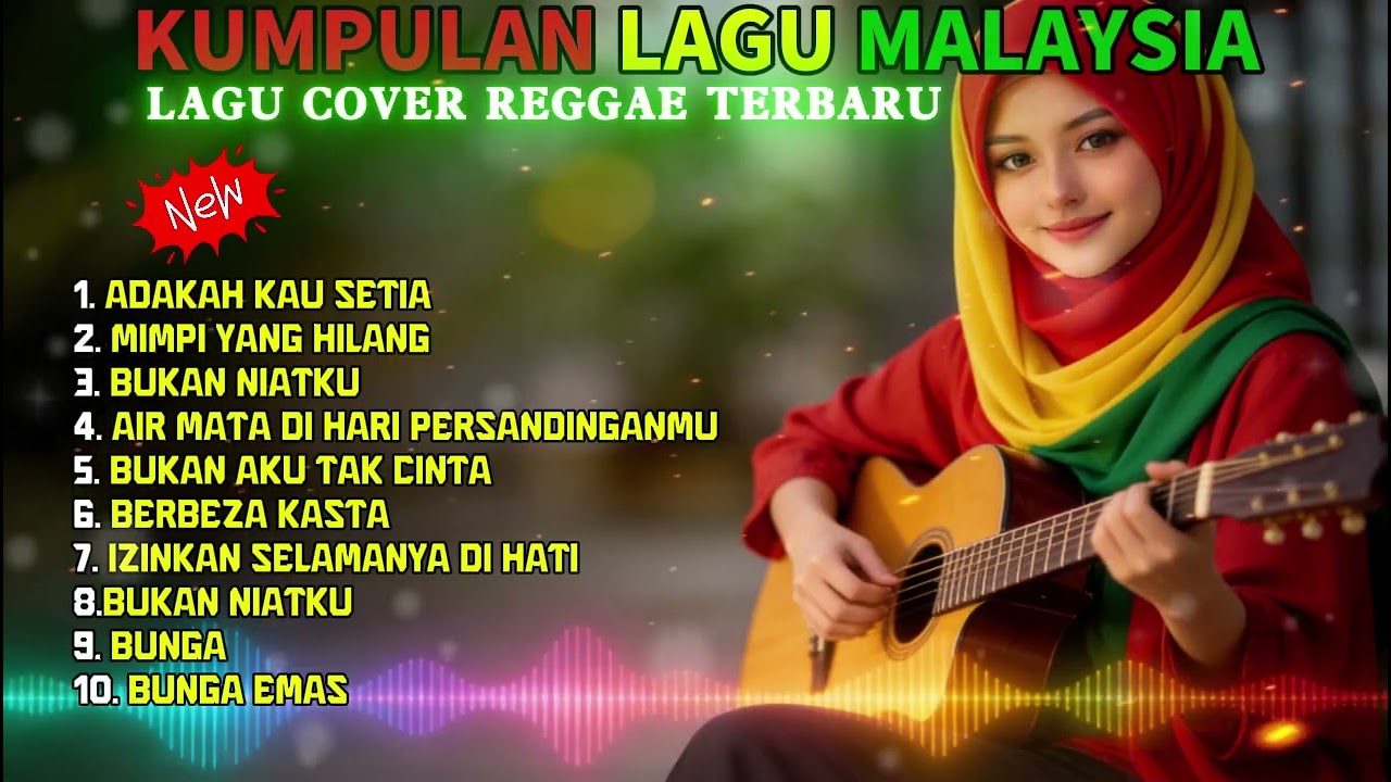 Kumpulan Lagu Cover MALAYSIA Full Album Reggae Terbaru | Lagu Melayu Terbaik Sepanjang Masa!