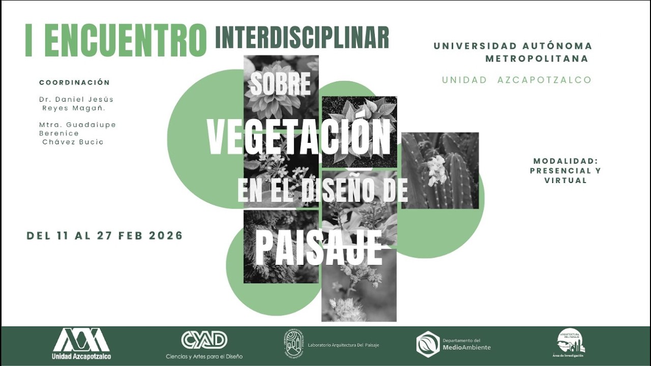I Encuentro Interdisciplinar sobre vegetación en el diseño del paisaje