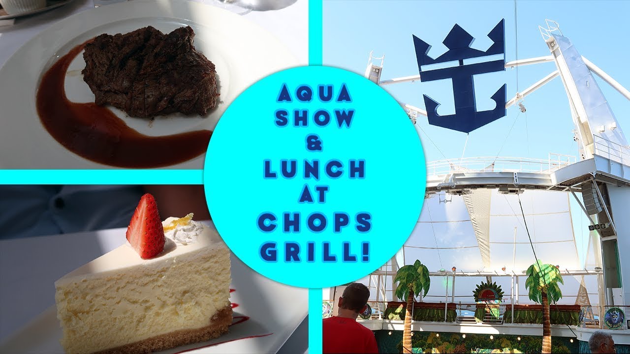 Final Aqua Show & Chops Grill for Lunch! | Ep  20 Allure of the Seas Cruise Vlog!