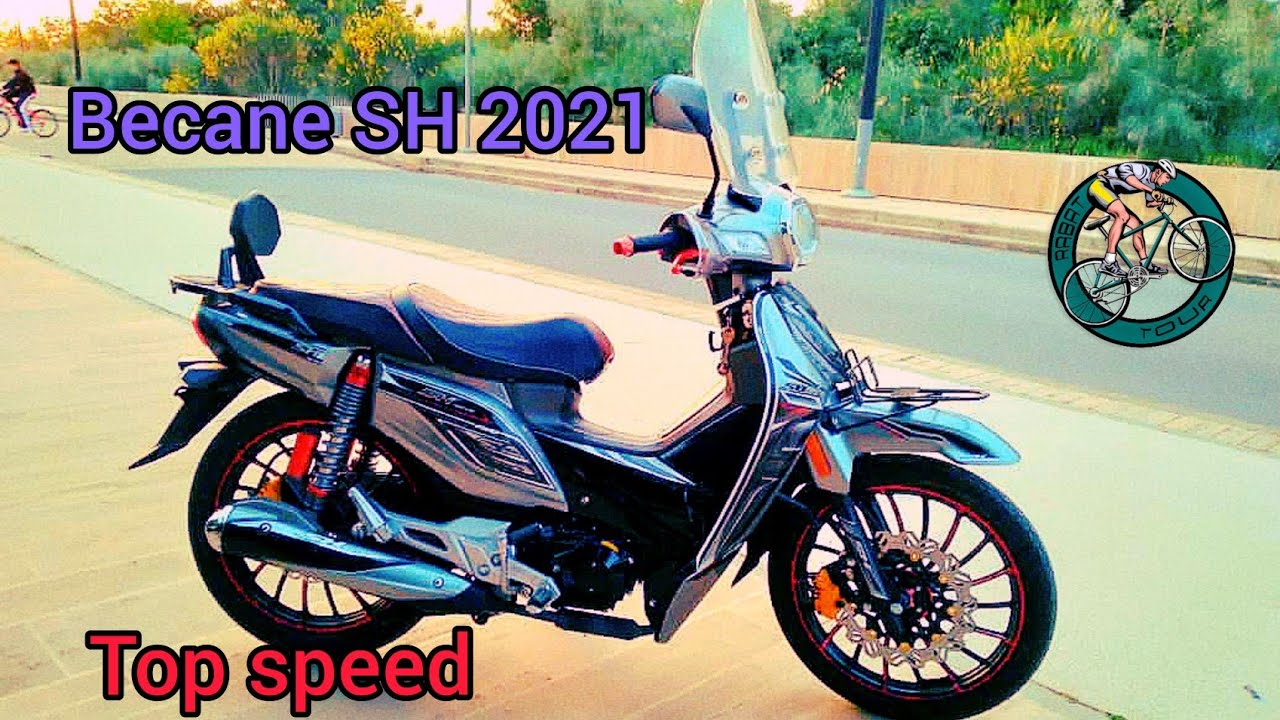 Test Ride #01 : Becane SH 2021 - الدراجة النارية الإقتصادية + Top Speed 🔥