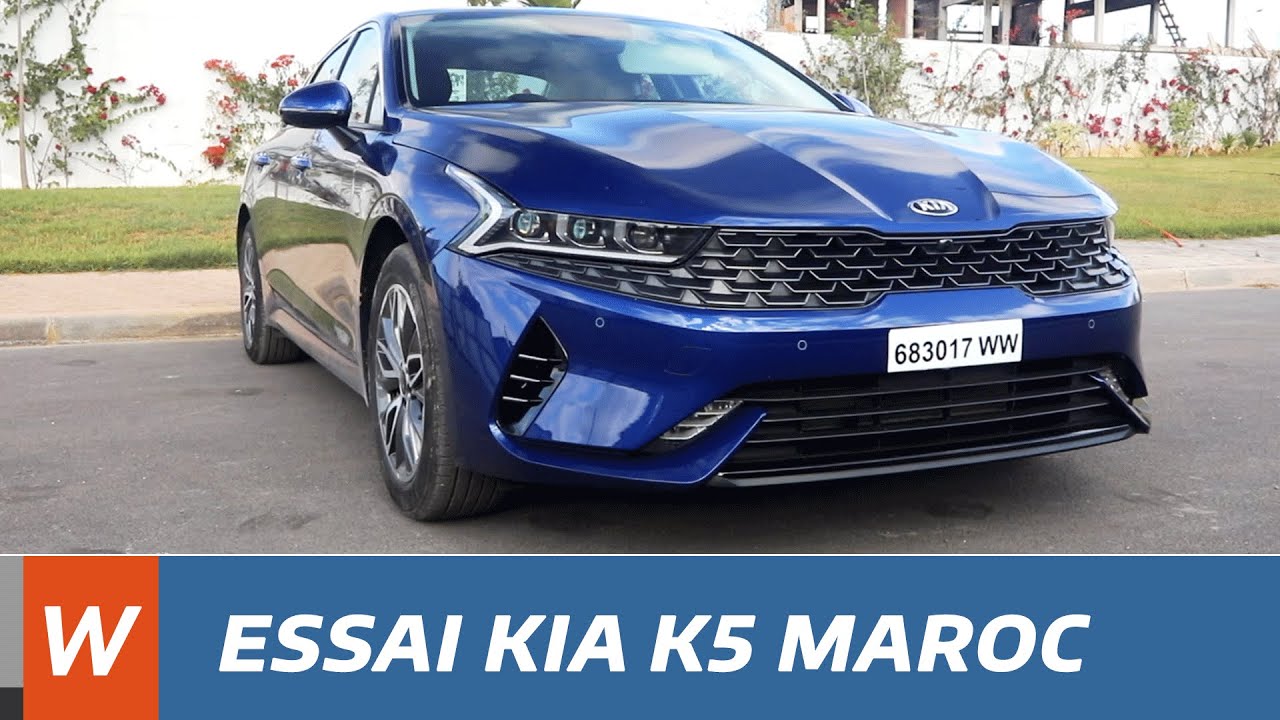 Essai de la nouvelle KIA K5 2020 Maroc - تجربة قيادة كيا ك5 المغرب
