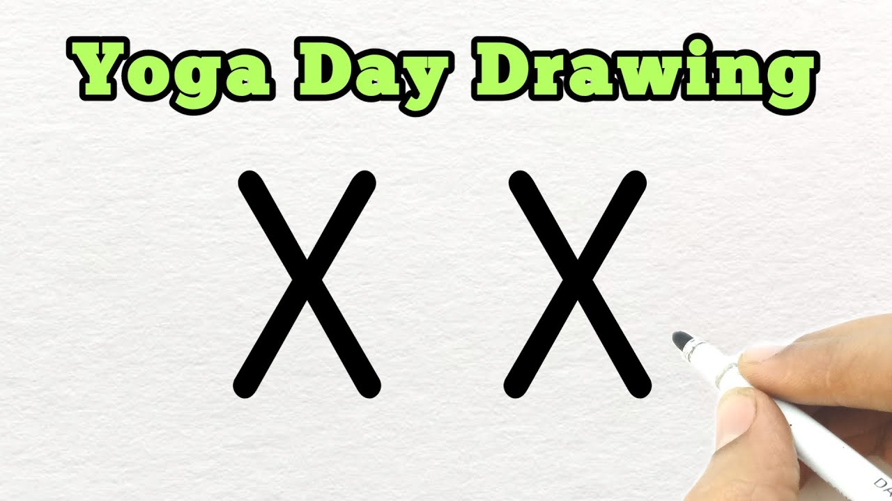 'Happy International Yoga' Day Drawing | How to Turn X into Yoga Day Drawing | Easy Yoga Day Drawing