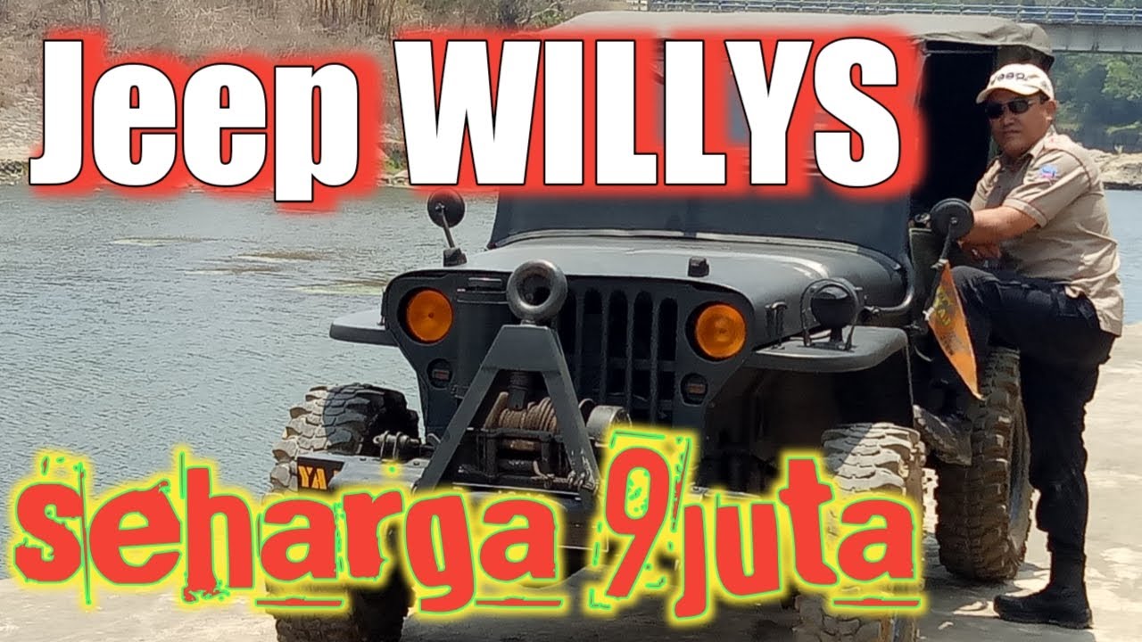 JEEP WILLYS SEHARGA 9 JUTA