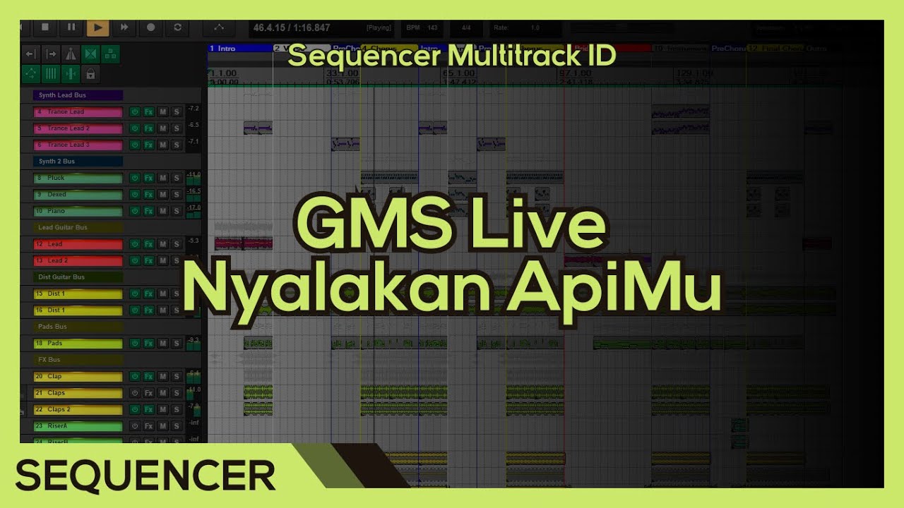 [FREE] GMS Live - Nyalakan ApiMu (HQ Sequencer)