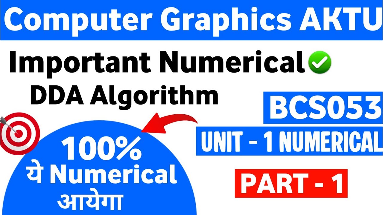 🔴DDA Algorithm With Example Numerical| Computer Graphics Unit 1 Important Numerical BCS053 AKTU |