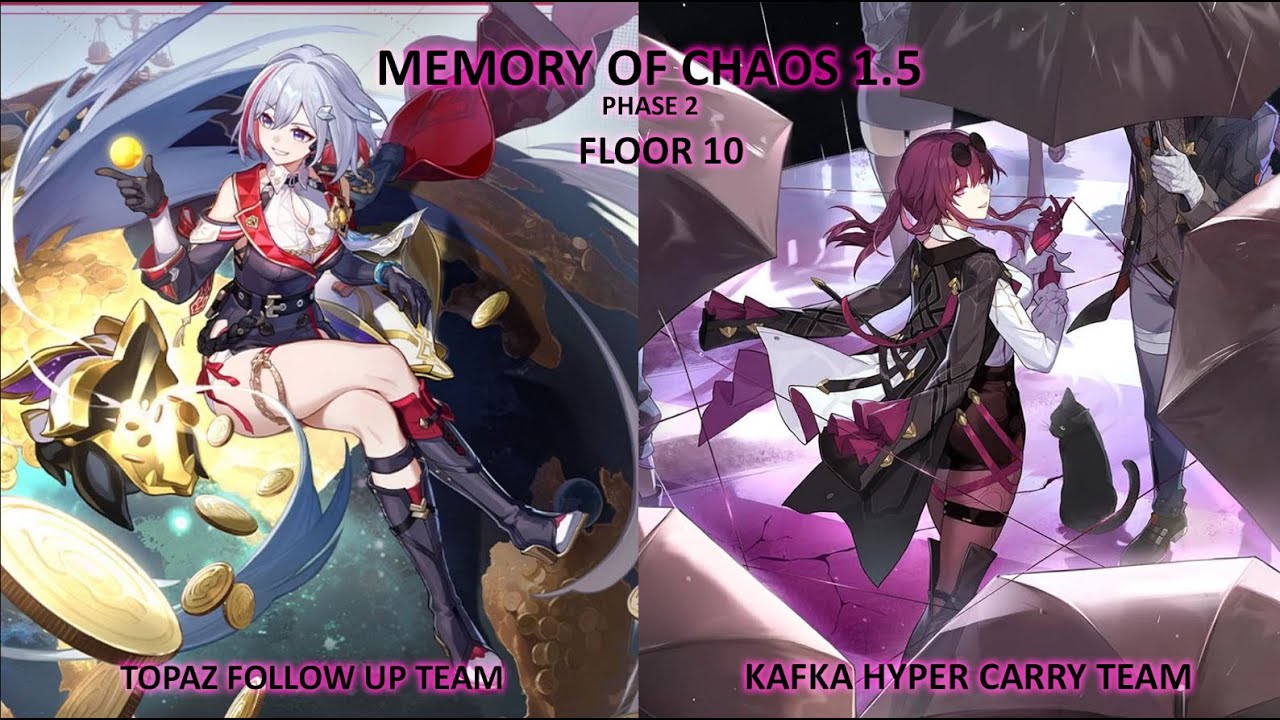 Topaz Followup + Kafka Hyper Carry Memory of Chaos Stage 10 Phase 2 (3 Stars) | Honkai Star Rail 1.5