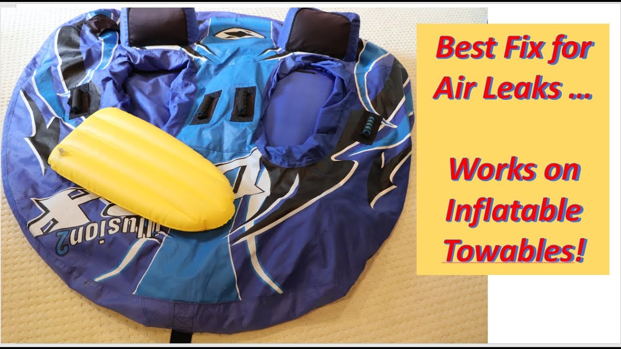 Best way to repair air leak in vinyl inflatables, like pool toys, towables, etc