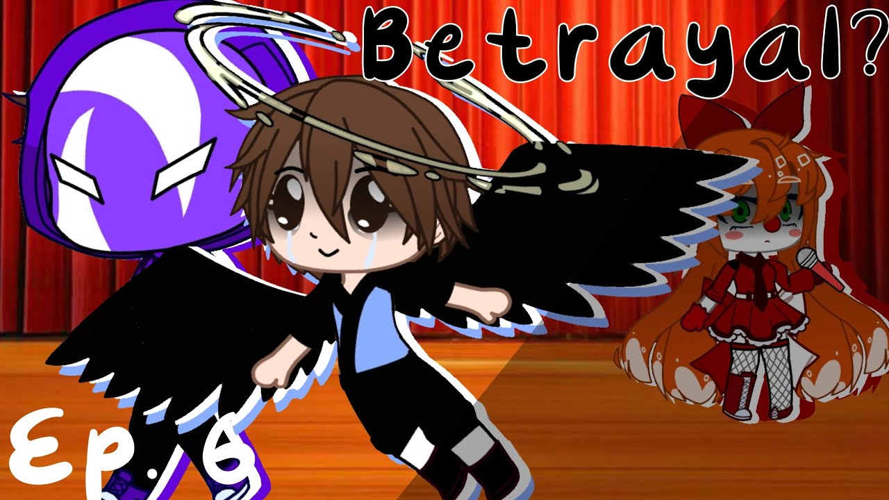 °Afton Family Reunion°||Ep.6 : Betrayal? ||MY AU