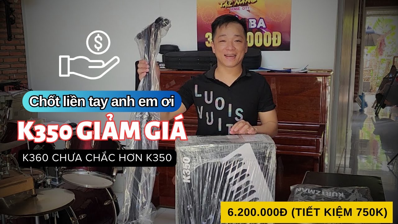 Thời điểm Vàng để mua K350 // Bắt đáy siêu hời đàn Organ