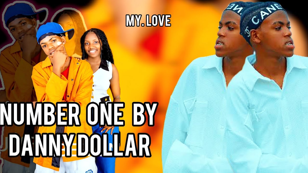 Number one by danny dollar ( Number one danny music 🎶 )
