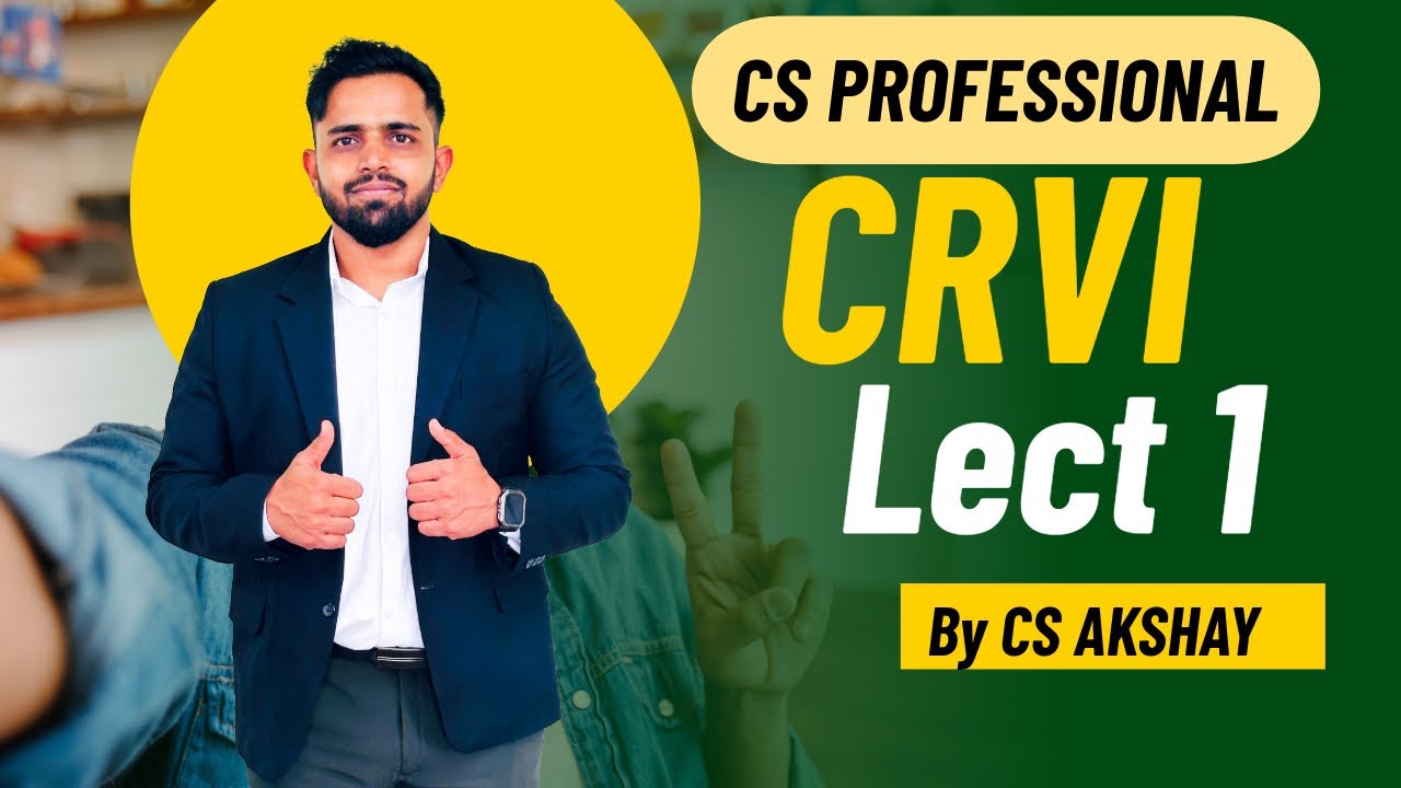 CRVI LECT 1 BY CS AKSHAY