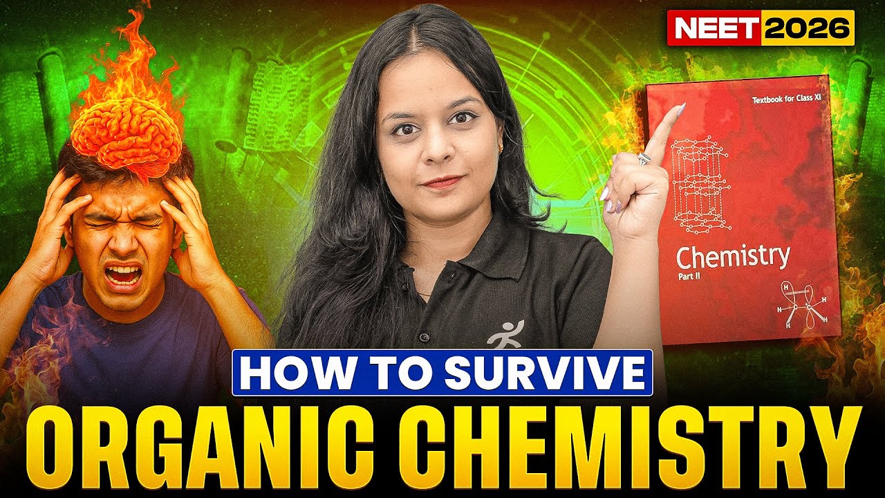 Decode Organic Chemistry For Neet 2026 🔥 | Motion NEET | Gunjan Goyal