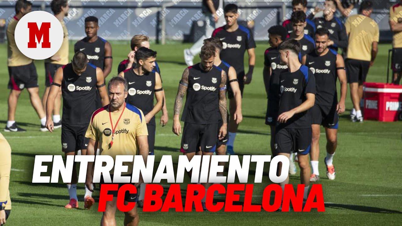 EN DIRECTO I Entrenamiento del FC Barcelona previo al duelo ante el Bayern de Munich I MARCA