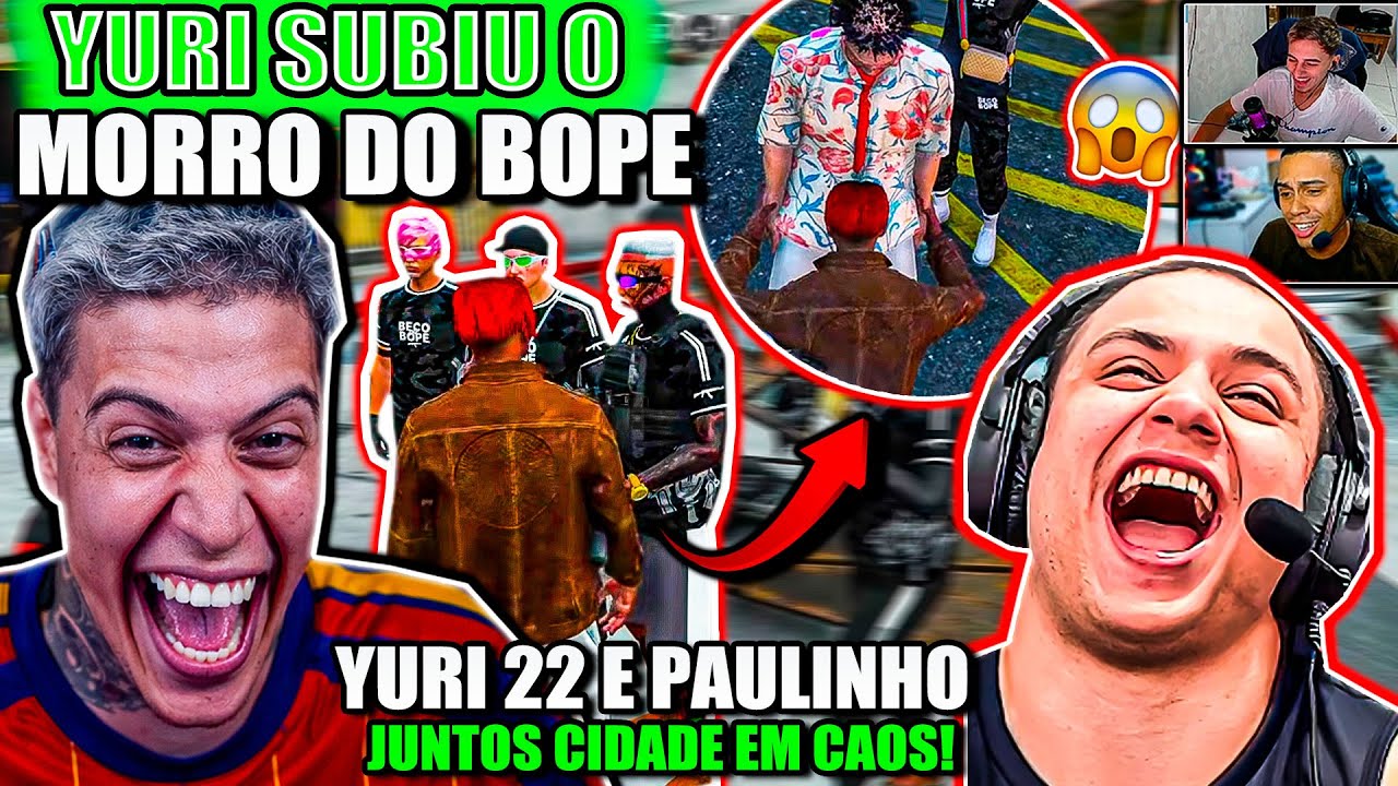 YURI22 E PAULINHO SE ENCONTRAM E ZARALHAM NO CAPITAL!YURI SUBIU O BOPE MISSÃO IMPORTANTE DEU RUIM!😱🔥